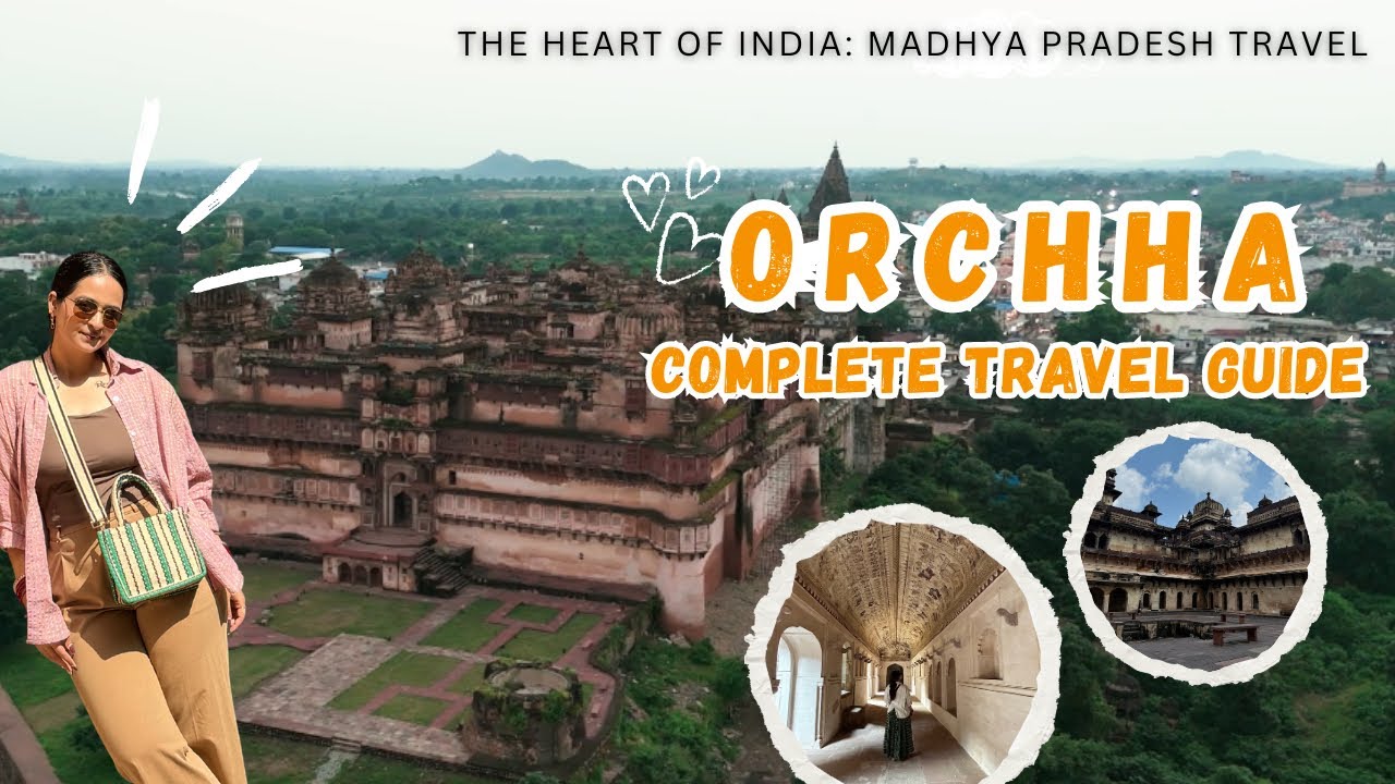 GEM of Madhya Pradesh - ORCHHA TRAVEL GUIDE 🧳 | GypsyEscape Travel Vlog #orchha