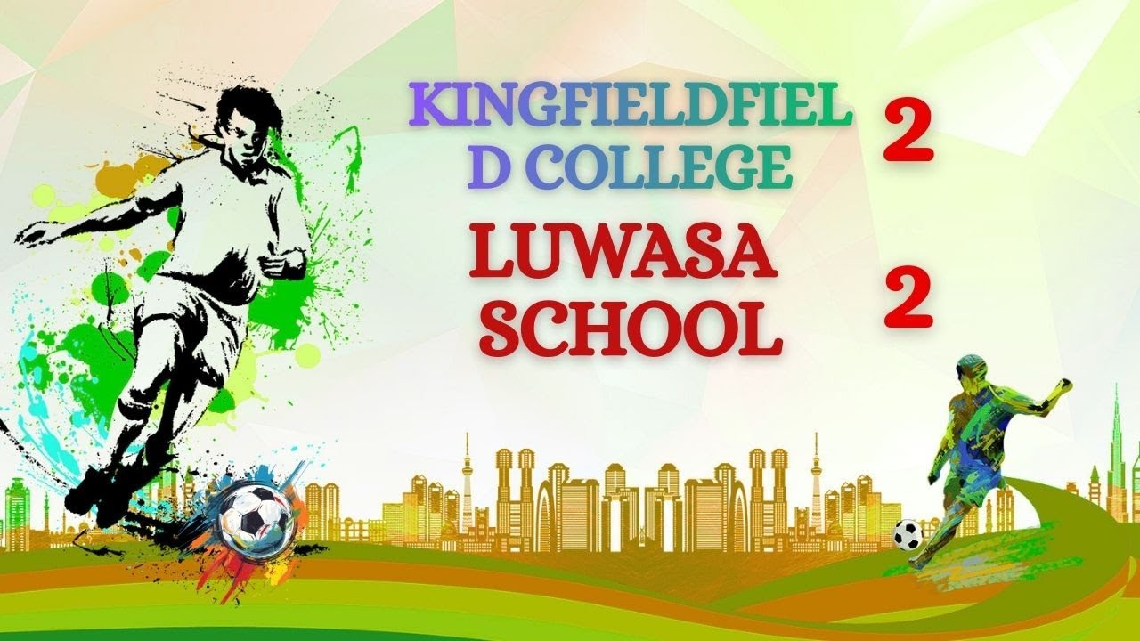FULL MATCH Kingfieldfield College 2 🆚 2 Luwasa School #UnicornSport #KingsfieldCollege #LuwasaSchool