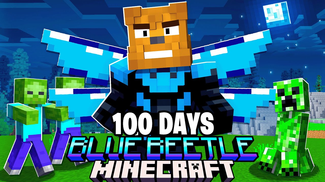 I Survived 100 Days as The Blue Beetle In Minecraft