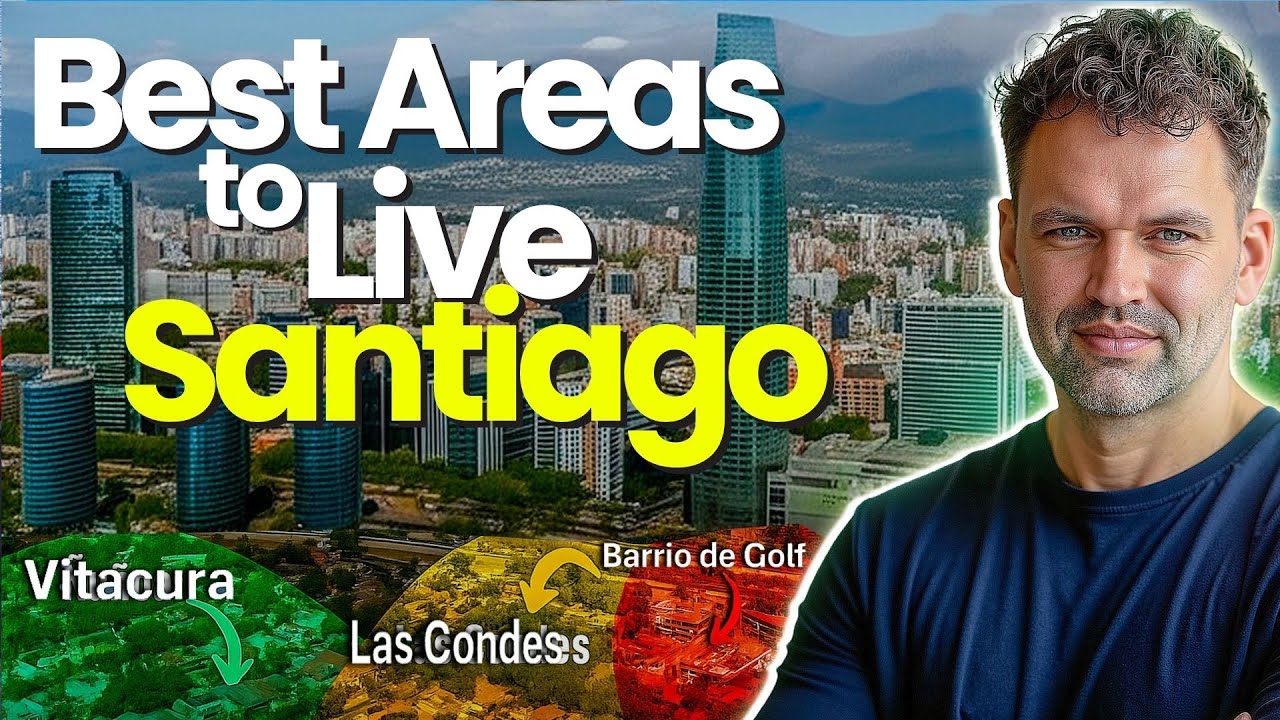 Best Areas to Live in Santiago de Chile in 2026
