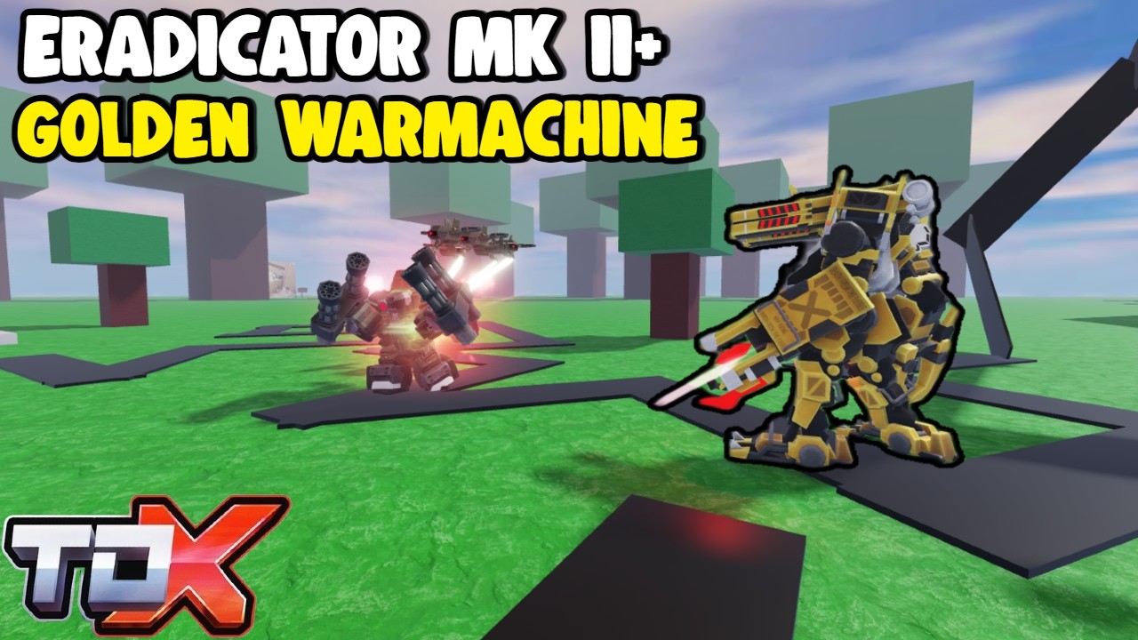 GOLDEN WARMACHINE VS ERADICATOR MK II+ TDX