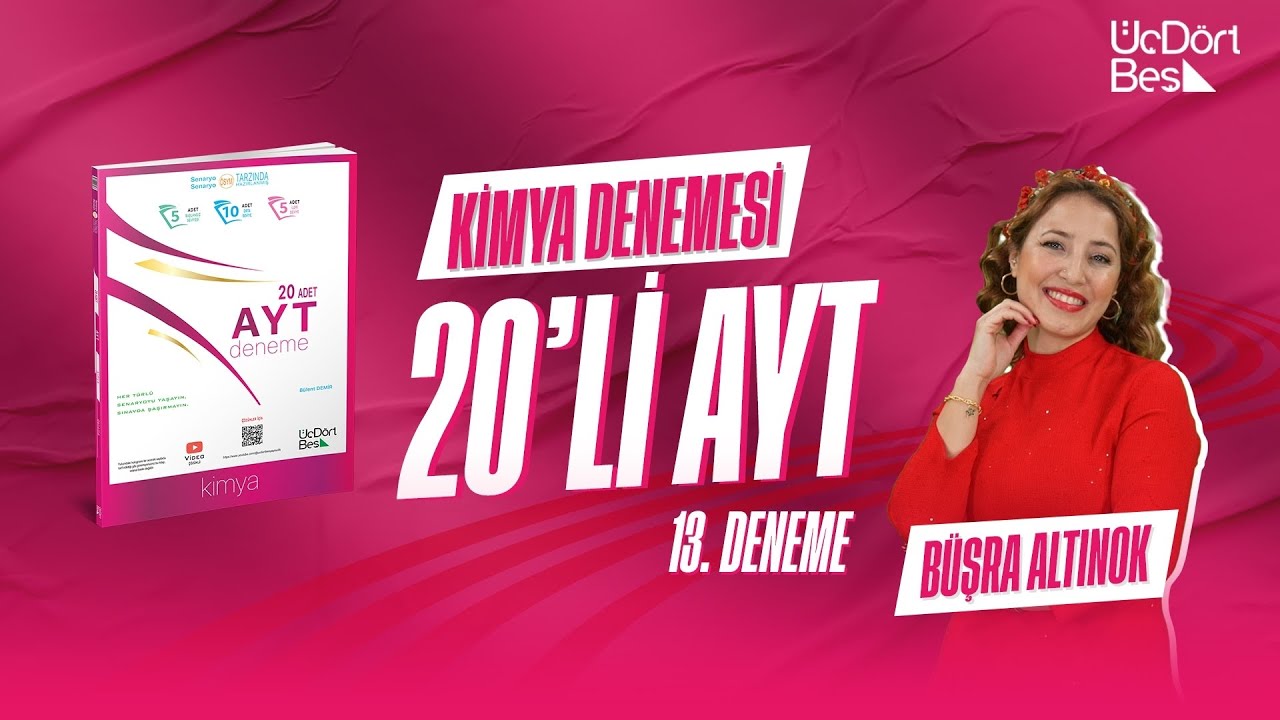 345 YAYINCILIK 20'Lİ AYT KİMYA DENEMESİ | 13.DENEME (2024)