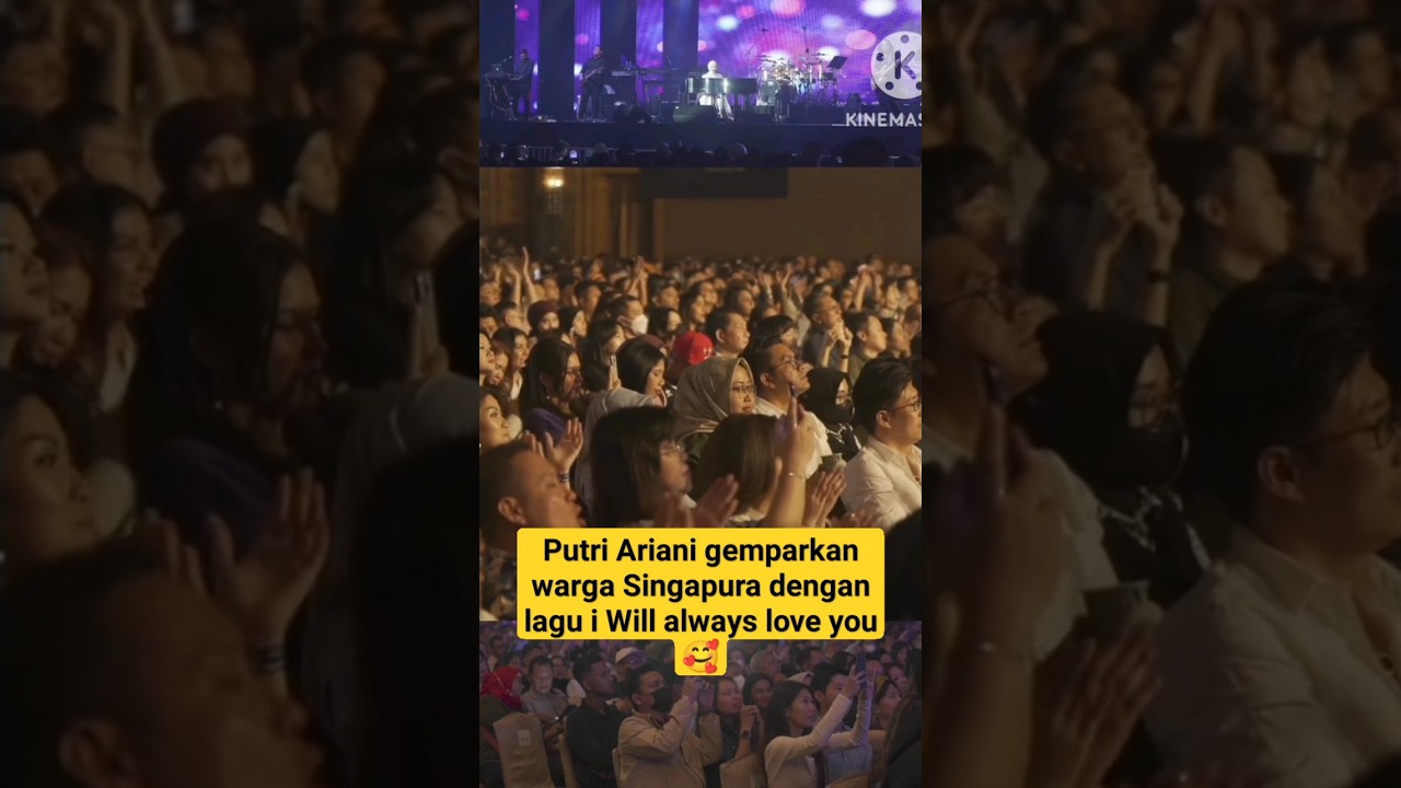 Putri Ariani gemparkan warga Singapura dengan lagu i Will always love you 🥰 #putriariani #part2