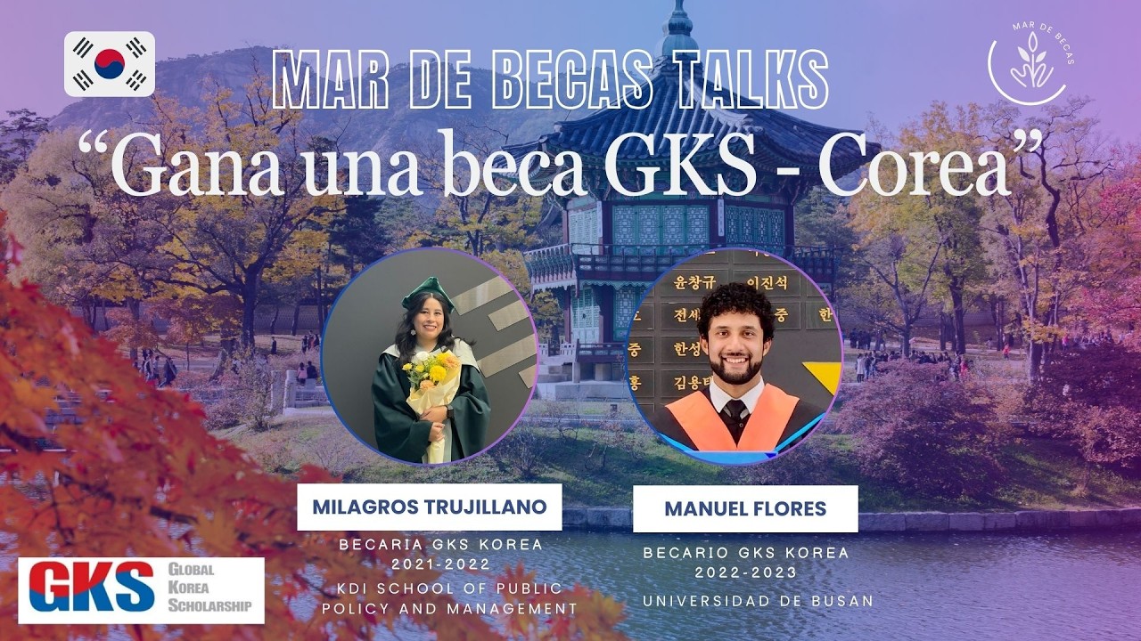 Gana tu Beca GKS | Corea