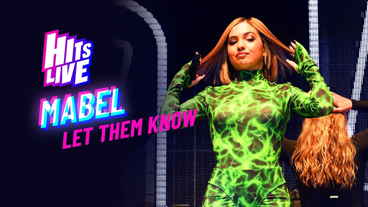 Mabel - Let Them Know (Live at Hits Live)