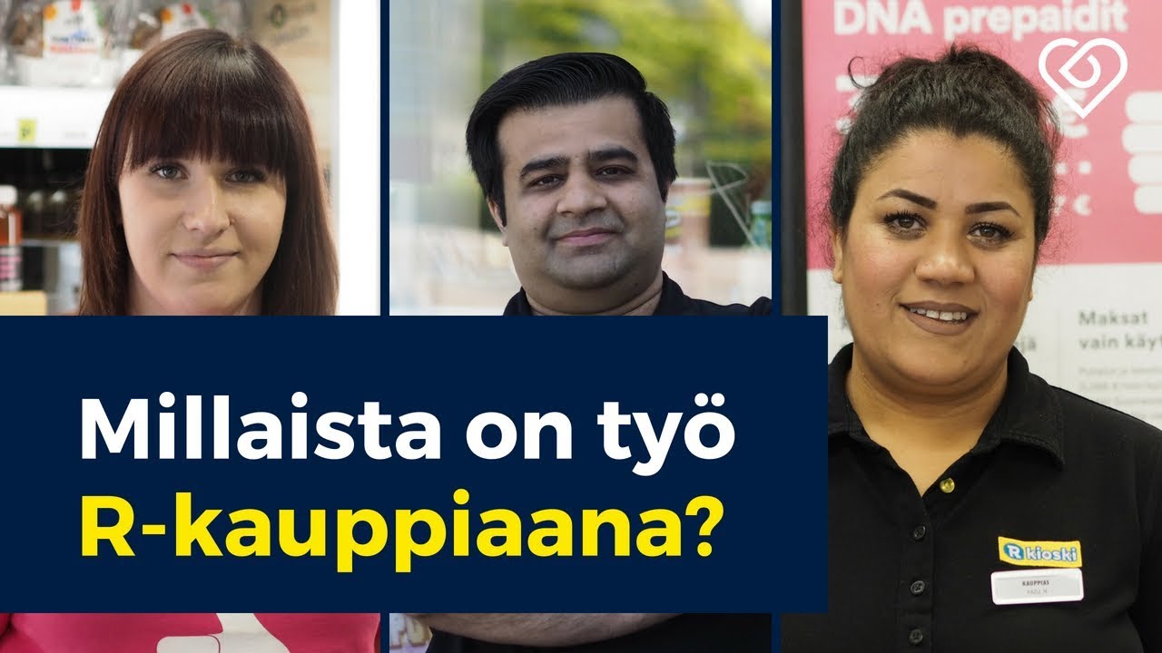 Tällaista on työ R-kauppiaana | Työnantajaesittelyssä R-kioski | Duunitori