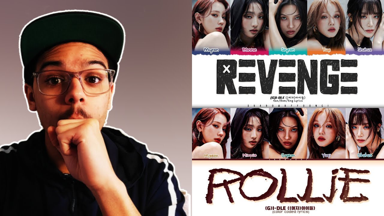 (G)I-DLE - Revenge & Rollie REACTION | ONE OF THEIR BEST ALBUMS (2 Album)