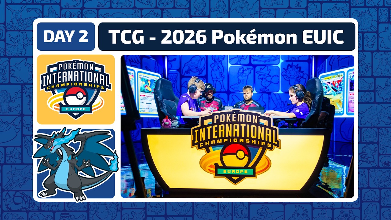 TCG Day 2 | 2026 Pokémon Europe International Championships