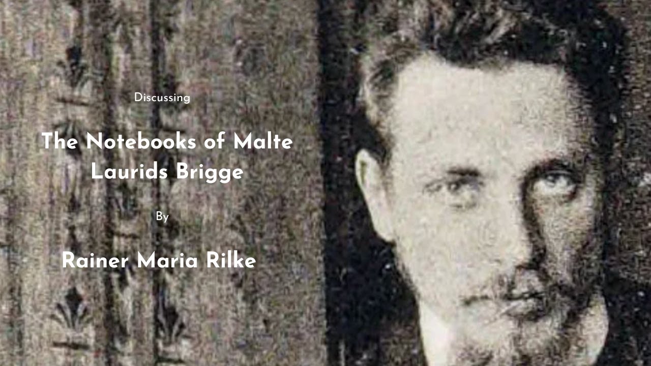 Rainer Maria Rilke - The Notebooks Of Malte Laurids Brigge - Canonball 20