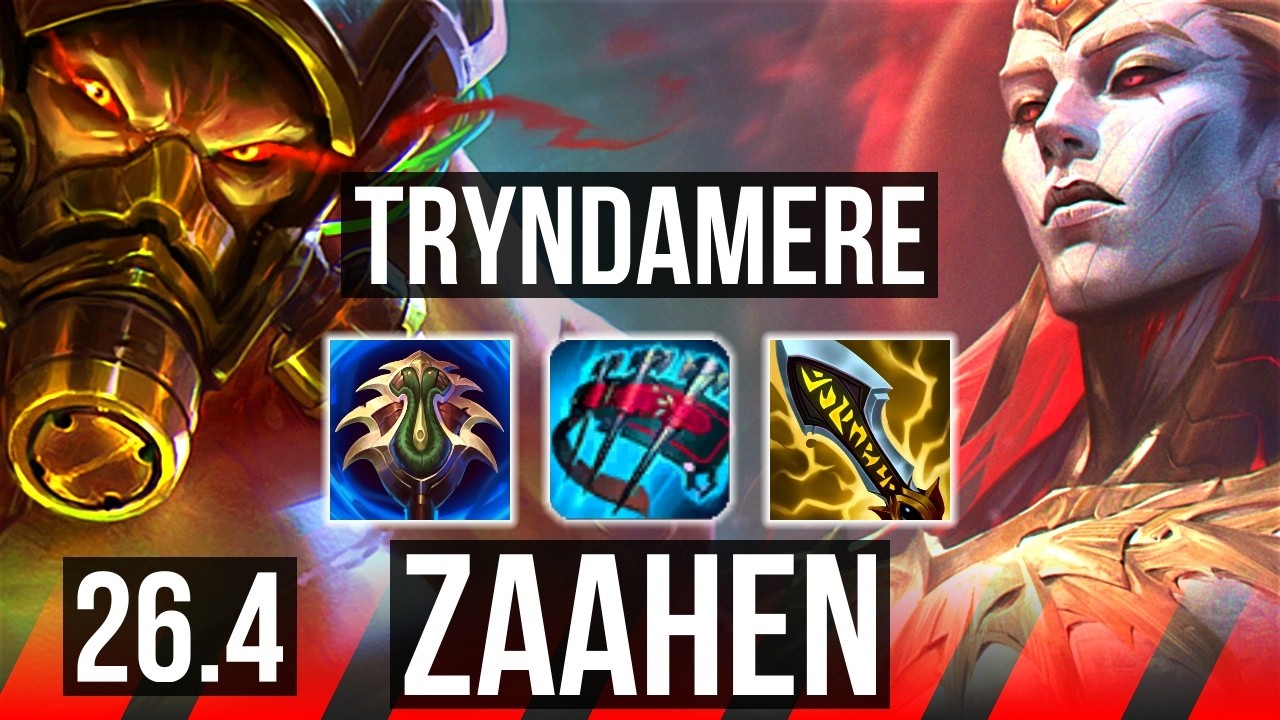 TRYNDAMERE vs ZAAHEN (TOP) | EUW Master | 26.4