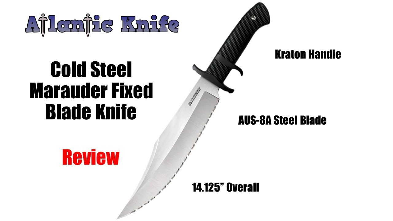 Обзор ножа с фиксированным клинком Cold Steel Marauder с серрейторной заточкой | Atlantic Knife R...