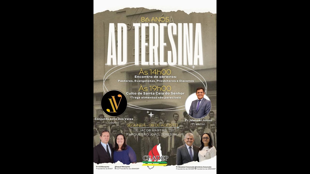 86 anos da Assembleia de Deus em Teresina