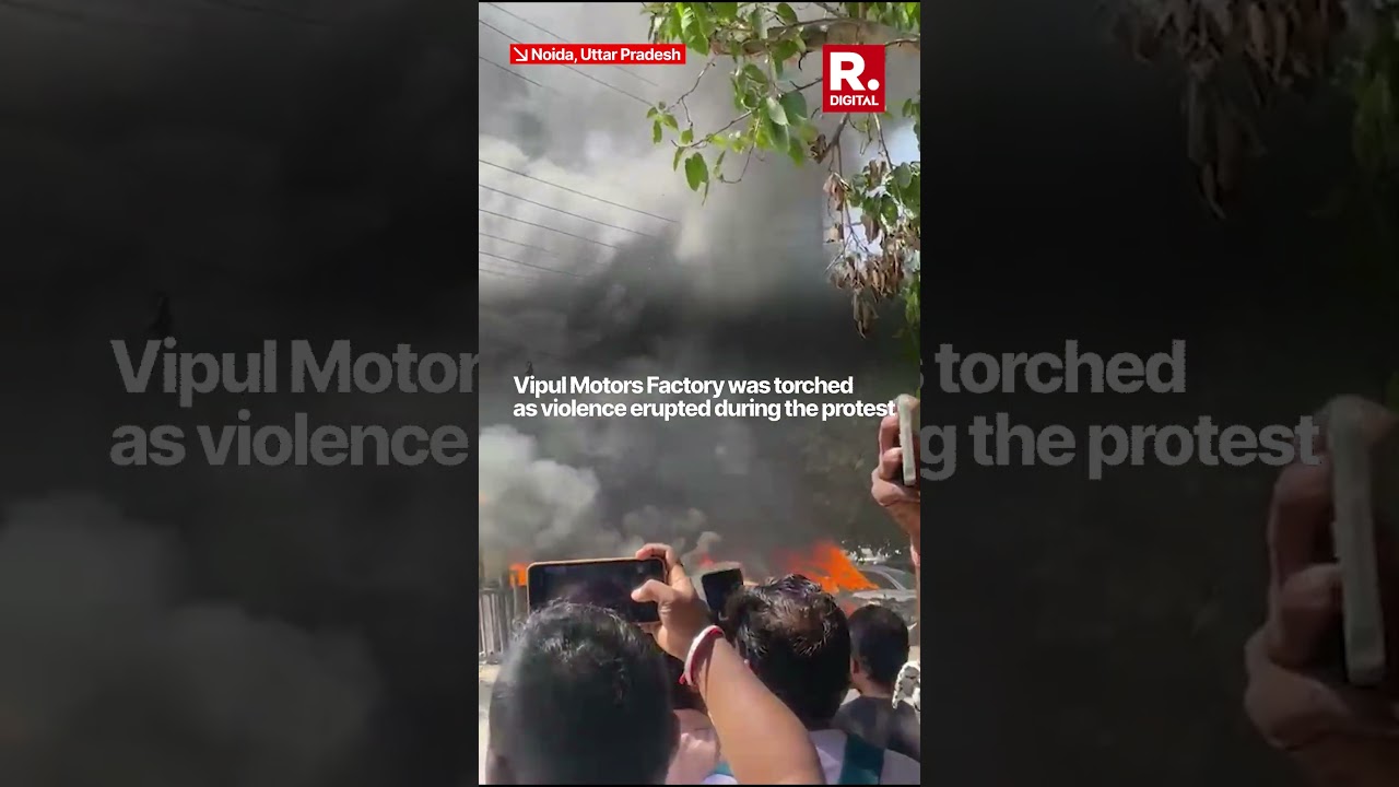 Noida Salary Hike Protest: Protesters Set Fire To Factory, Vehicles As Chaos Ensues