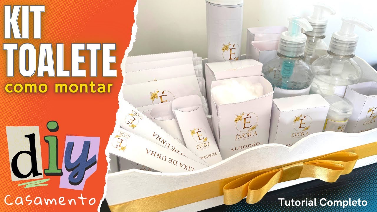DIY | COMO FAZER KIT TOALETE DO CASAMENTO: Faça você mesmo a Montagem do Kit Toalette - Kit Banheiro