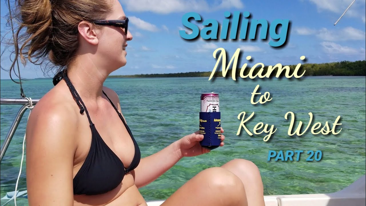 Ep. 43, Cruising [Elliott Key] 🎶 Clear Green Water