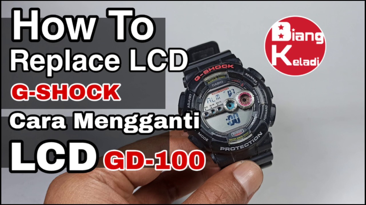 How To Replace LCD Gshock GD100 / Cara Mengganti LCD G-shock GD-100