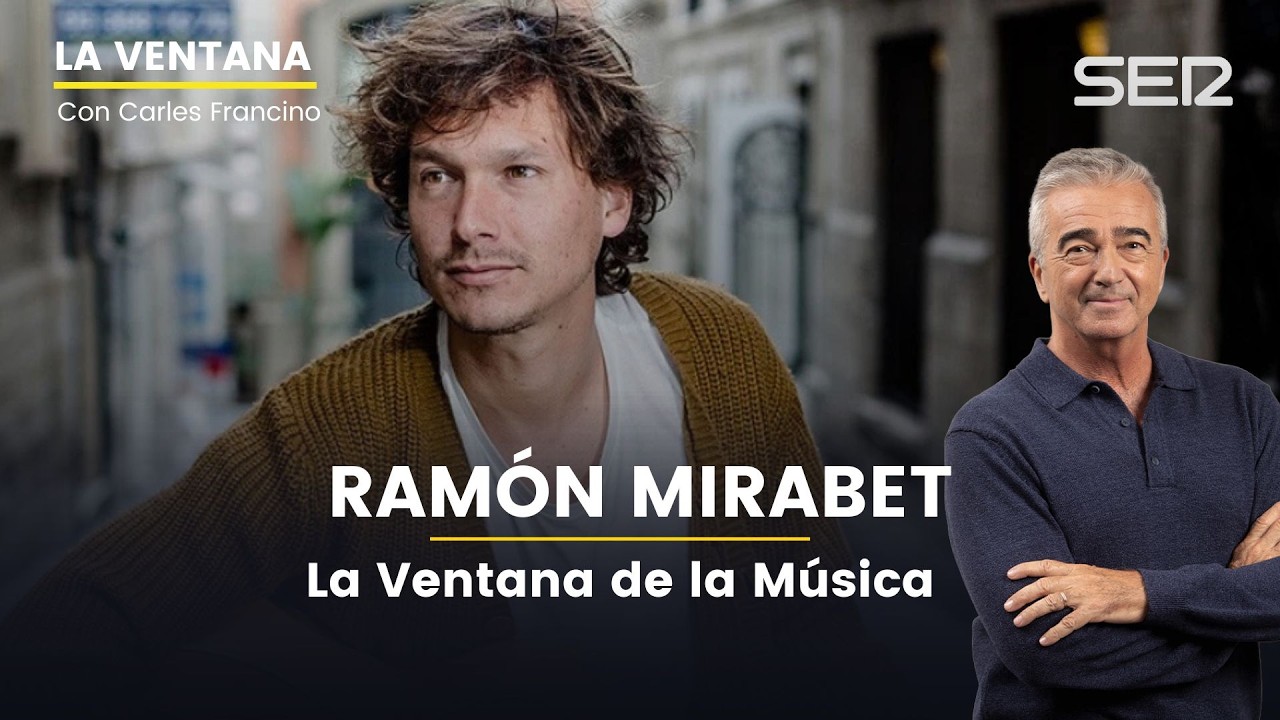 🎵 La Ventana de la Música | Ramón Mirabet