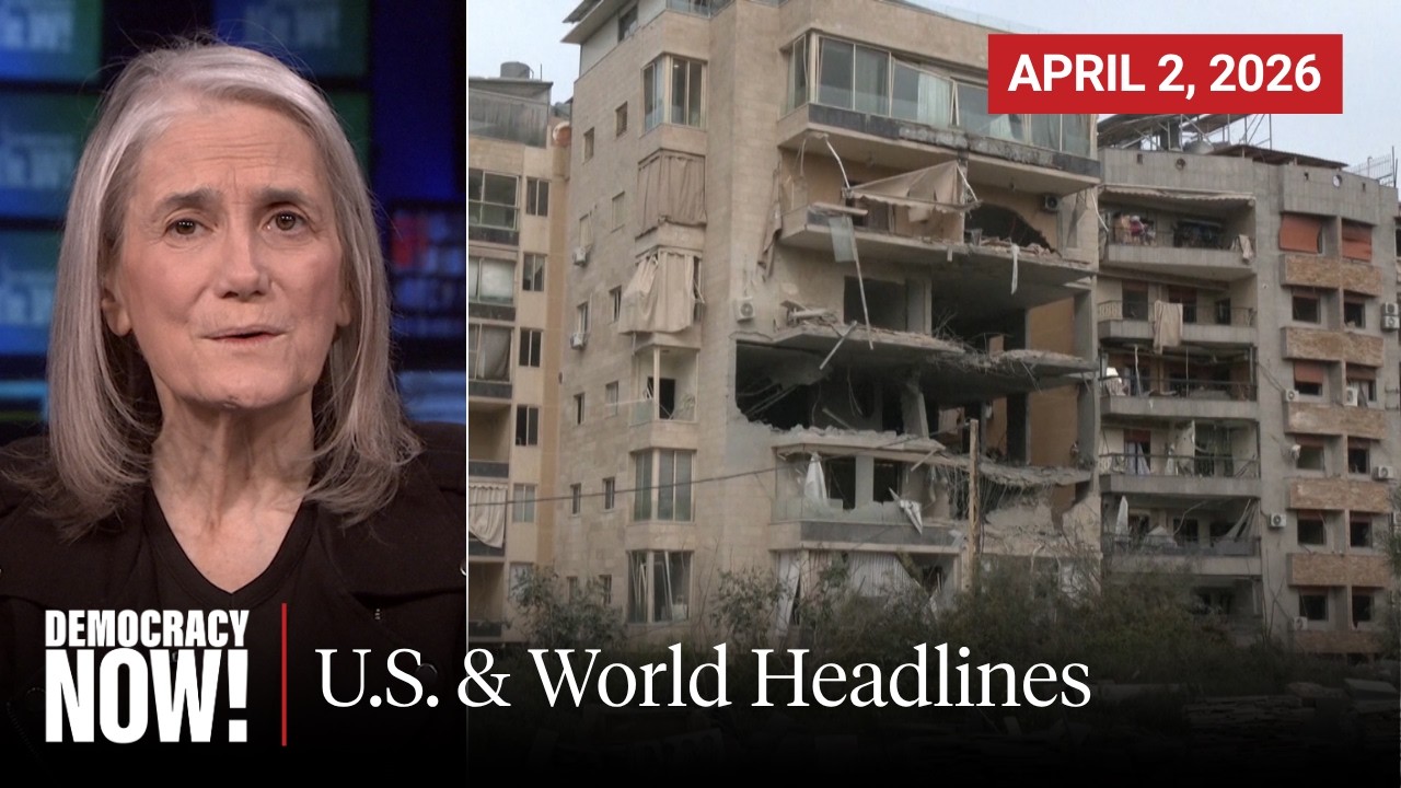 Top U.S. & World Headlines &mdash; April 2, 2026