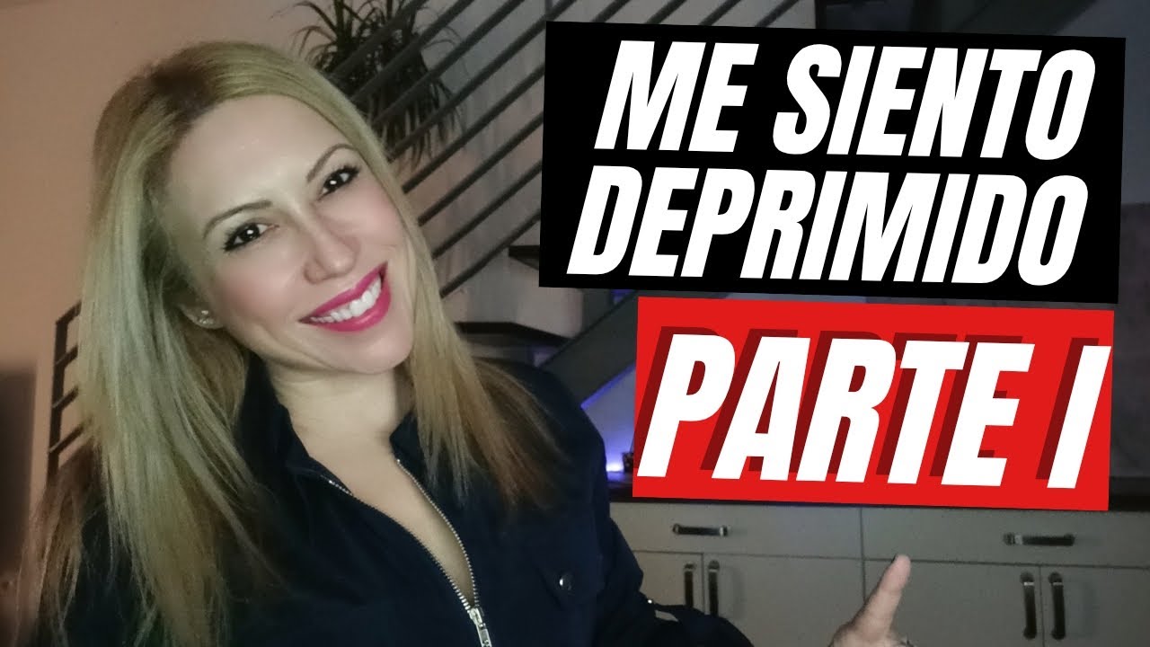 ME SIENTO DEPRIMIDO