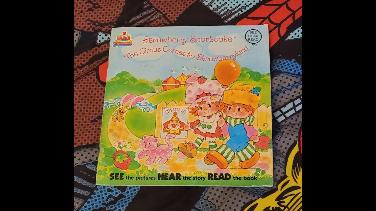 episode 345 strawberry shortcake the circus comes to strawberryland 1982 book on record