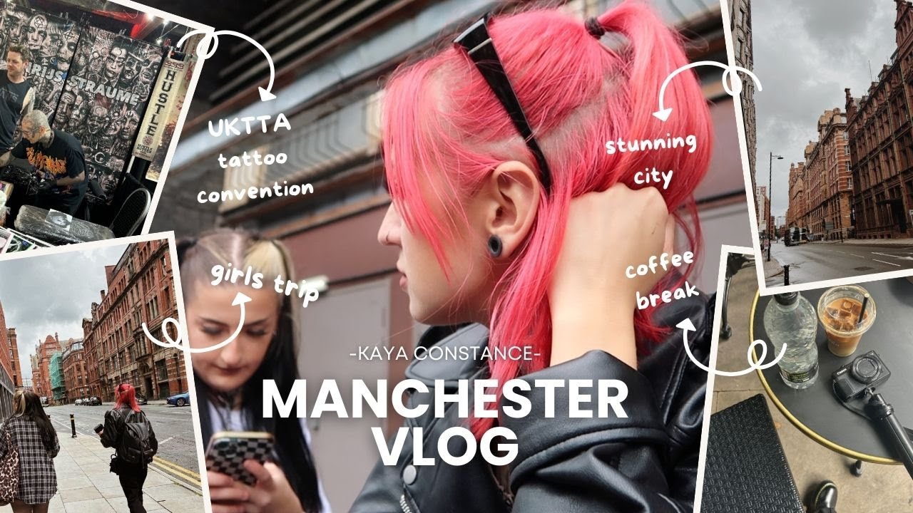 MANCHESTER VLOG : UKTTA tattoo convention girls trip