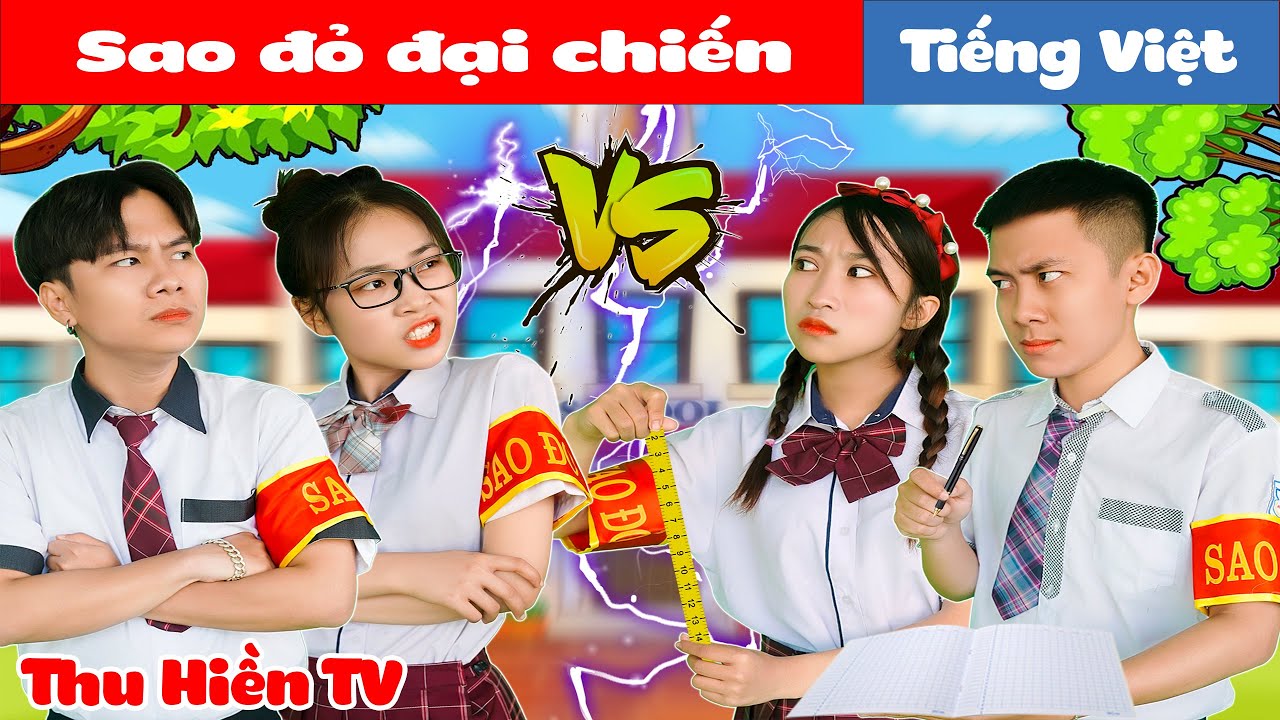 SAO ĐỎ ĐẠI CHIẾN | Ai Là Người Chiến Thắng? 💕 Tổng Hợp Cổ tích Đời thực Hay Nhất #161 💕 Thu Hiền TV