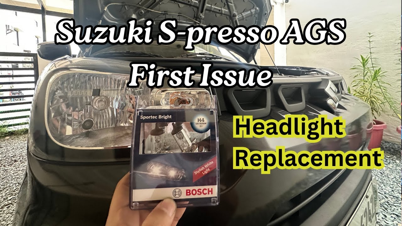 Suzuki S-presso AGS First Issue | Headlight Replacement