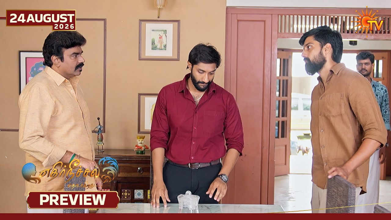 Ethirneechal Thodargiradhu - Preview | 25 Aug 2026 | Tamil Serial | Sun TV