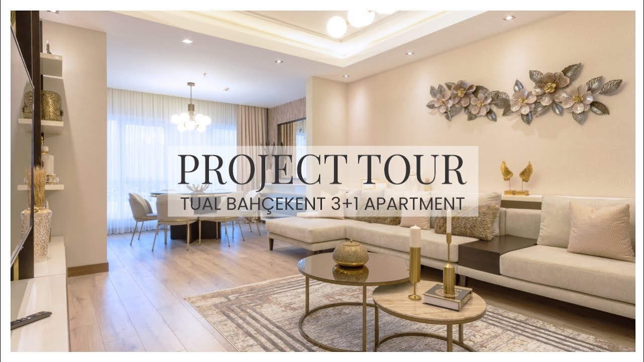 PROJECT TOUR: TUAL BAHÇEKENT 3+1 APARTMENT | OH Concepts