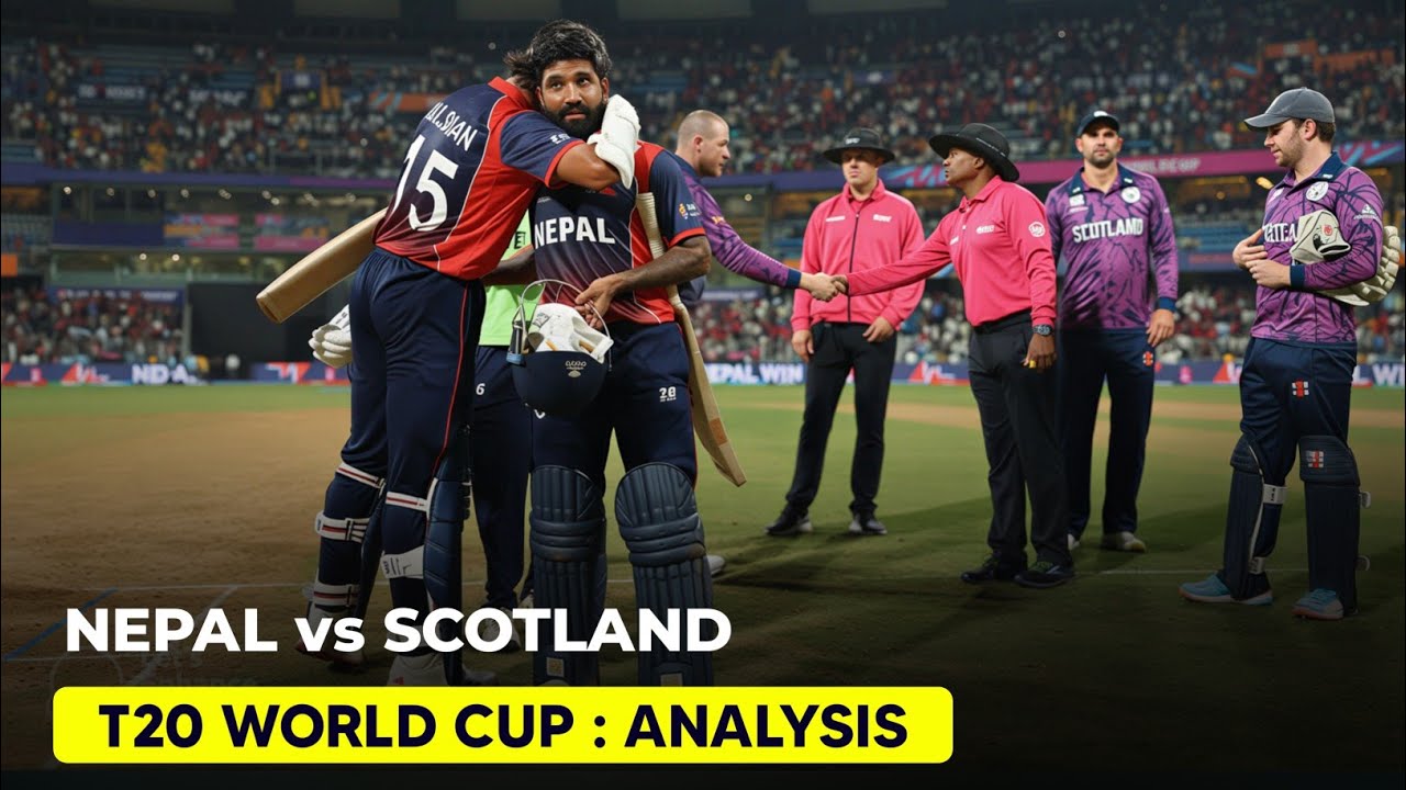 Nepal Beats Scotland To End Campaign With Win | T20 World Cup 2026 | Post Match Analysis 