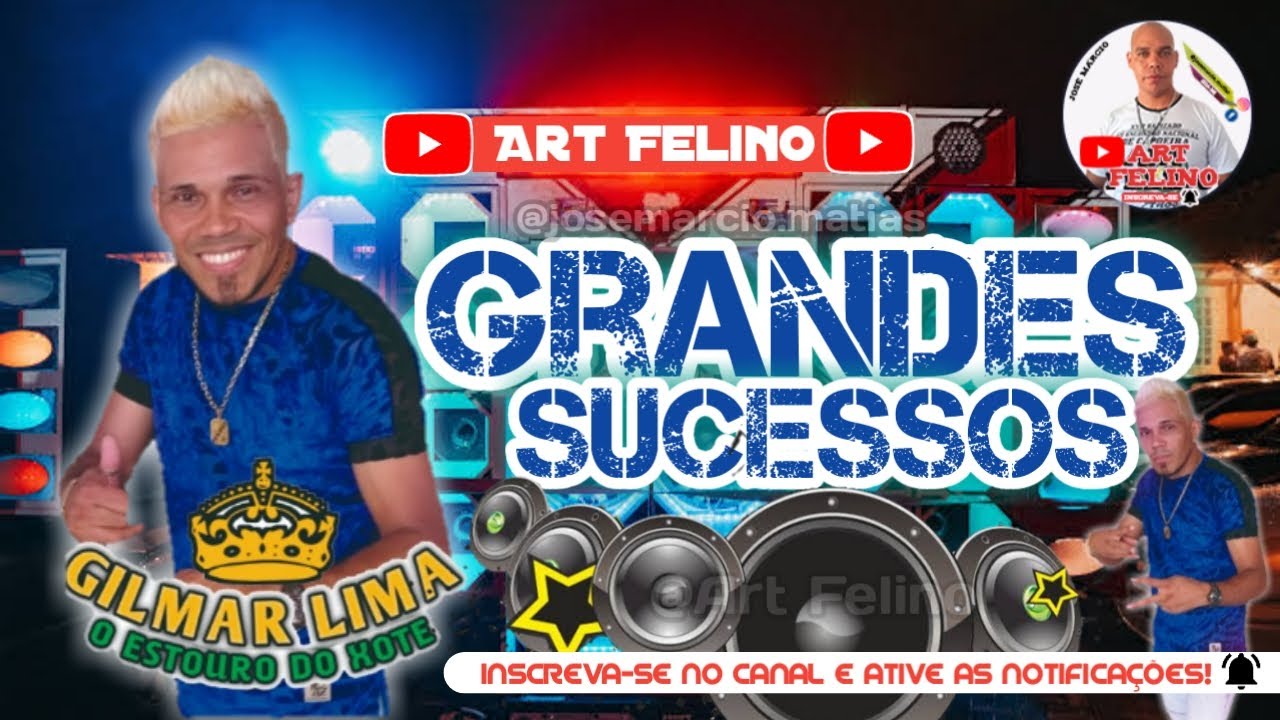 Grandes Sucessos de Gilmar Lima O Estouro do Xote  feat. Genival  Forr&oacute; 100 Preconceito | Art Felino