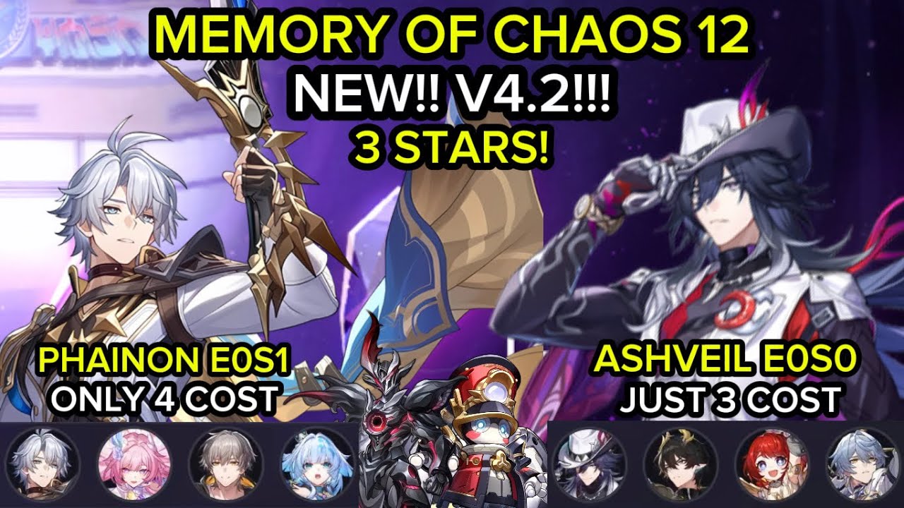 [4.2] NEW MEMORY OF CHAOS 12 | Phainon E0S1 SUSTAINLESS & Ashveil E0S0 | Honkai: Star Rail
