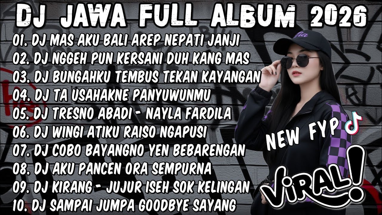 DJ JAWA FULL ALBUM 2026 FULL BASS🎶DJ MAS AKU BALI AREP NEPATI JANJI🎶DJ DEMI KOWE X RAISO NGAPUSI
