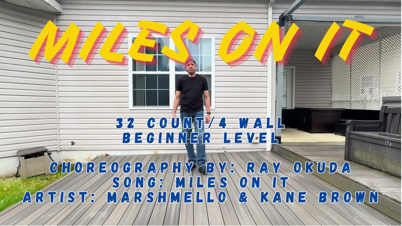 DEMO: Miles On It - Line Dance - Ray Okuda