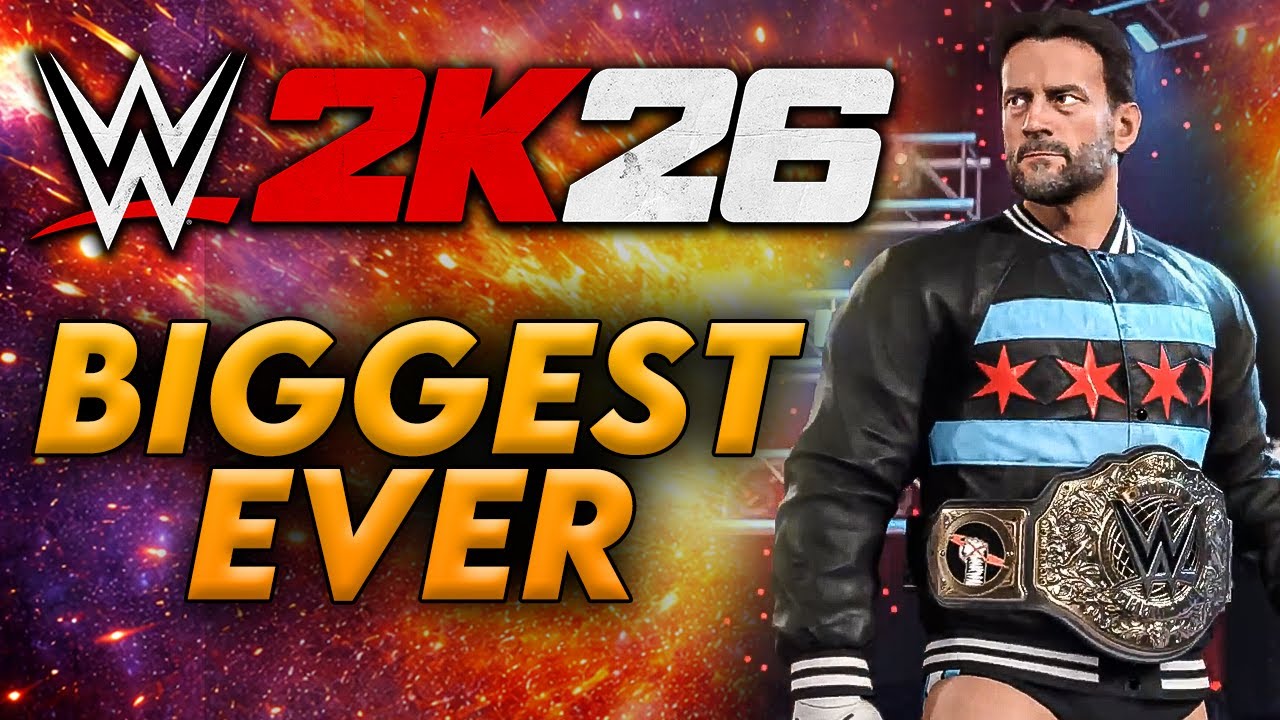 WWE 2K26 Is the Biggest WWE Game Ever… and It’s Not Even Close
