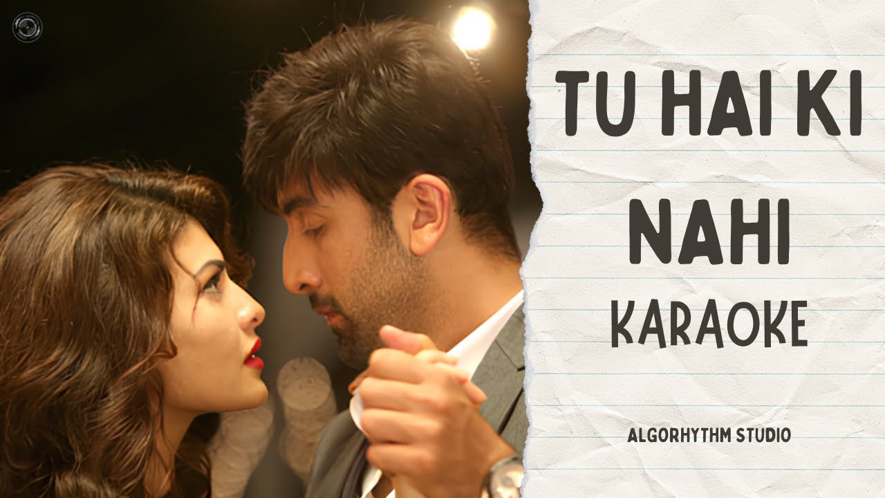 TU HAI KI NEHI - Roy || Karaoke with Lyrics || AlgoRhythm Studio