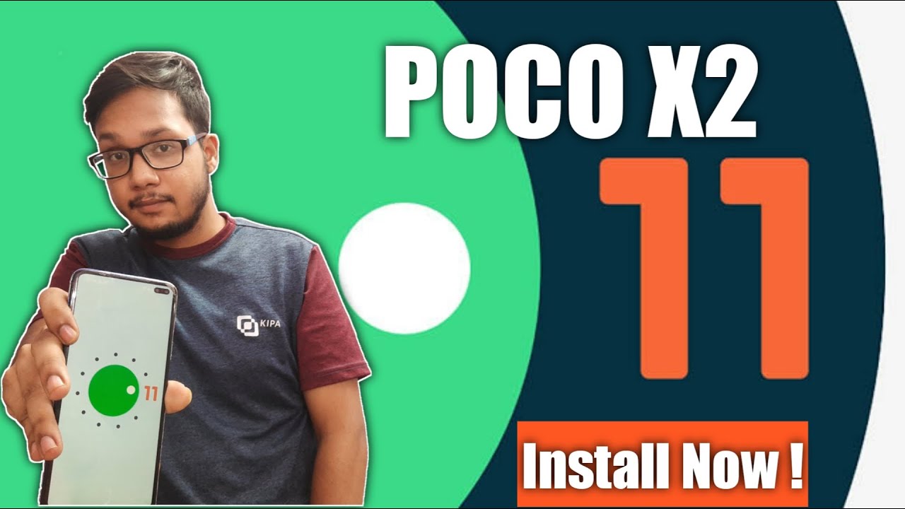 POCO X2 ANDROID 11 UPDATE OUT 🔥🔥 Full Installation Process & Review 🔥 | Poco X2 Android 11 Update 🔥