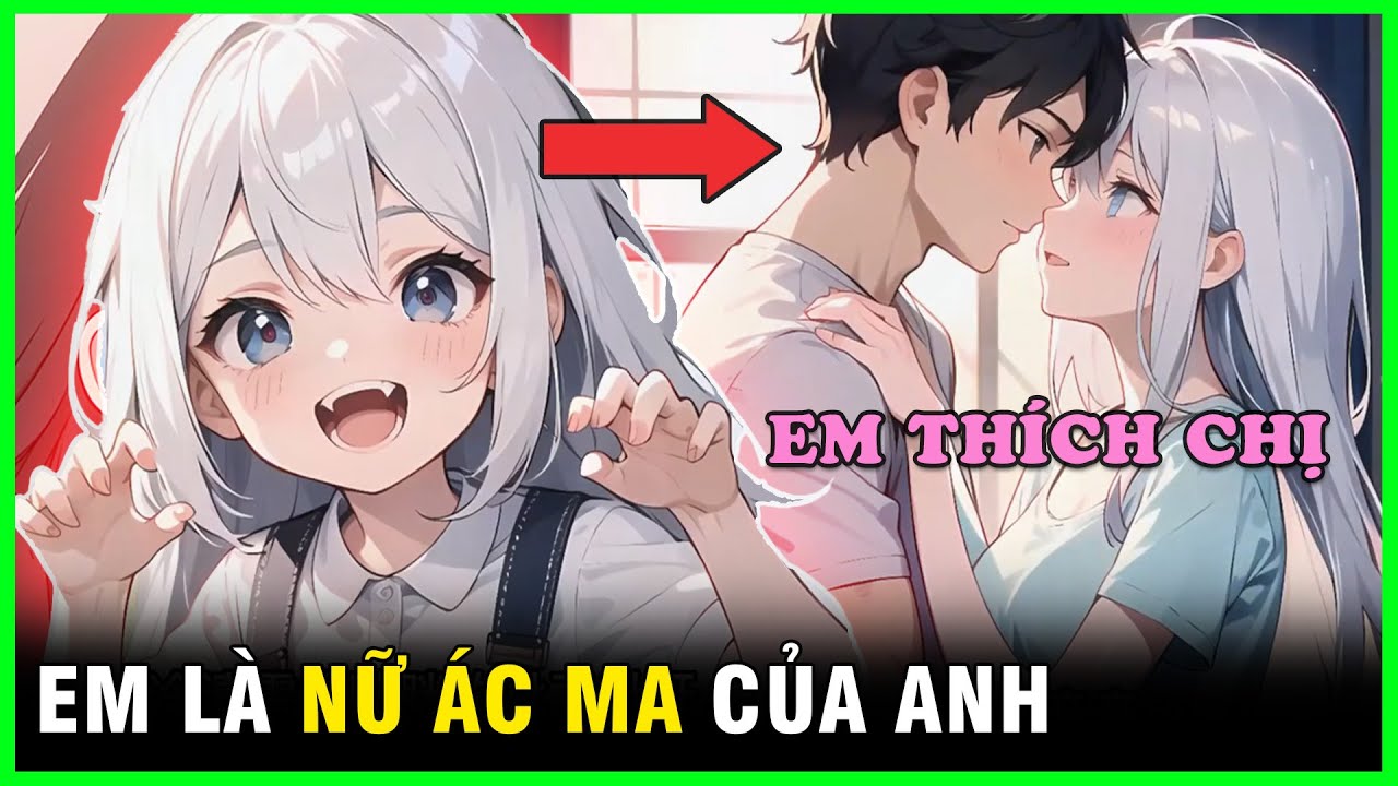 Full Truyện | Thanh Niên FA Lâu Năm Bất Ngờ Được Chị Đại Tỏ Tình Và Cái Kết Siêu Ngọt Ngào