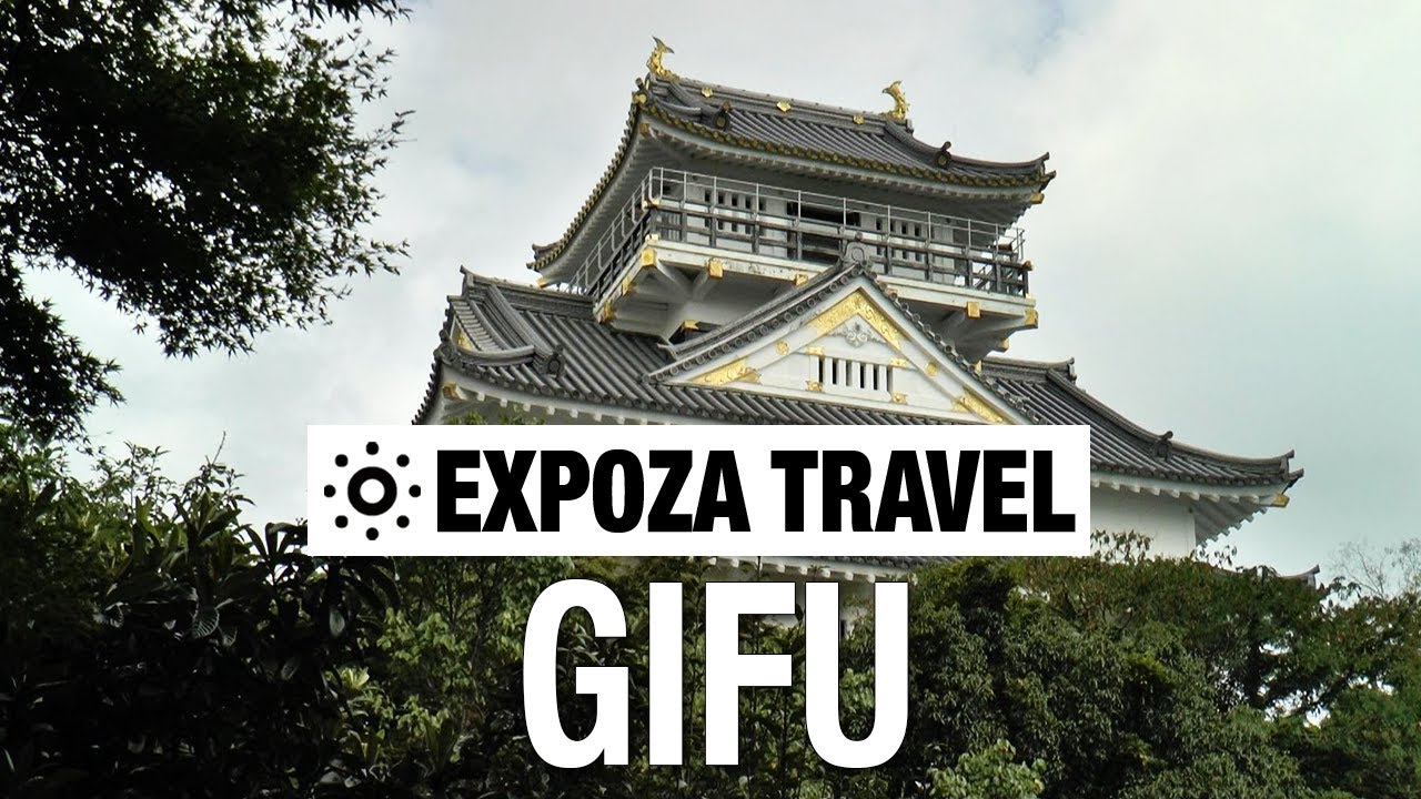 Gifu (Japan) Vacation Travel Video Guide