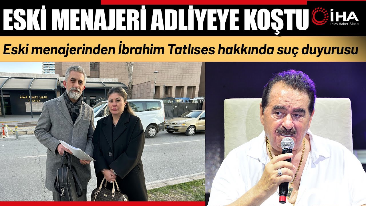 Eski Menajerinden İbrahim Tatlıses'e ‘Tehdit' İddiasıyla Suç Duyurusu