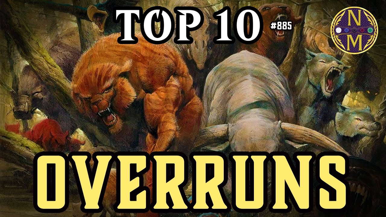 MTG TOP 10: These Effects End Games - Overruns