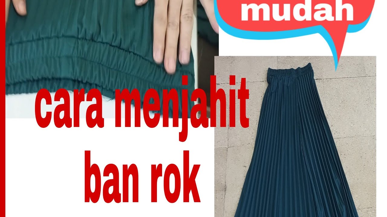 cara menjahit rok plisket degan mudah