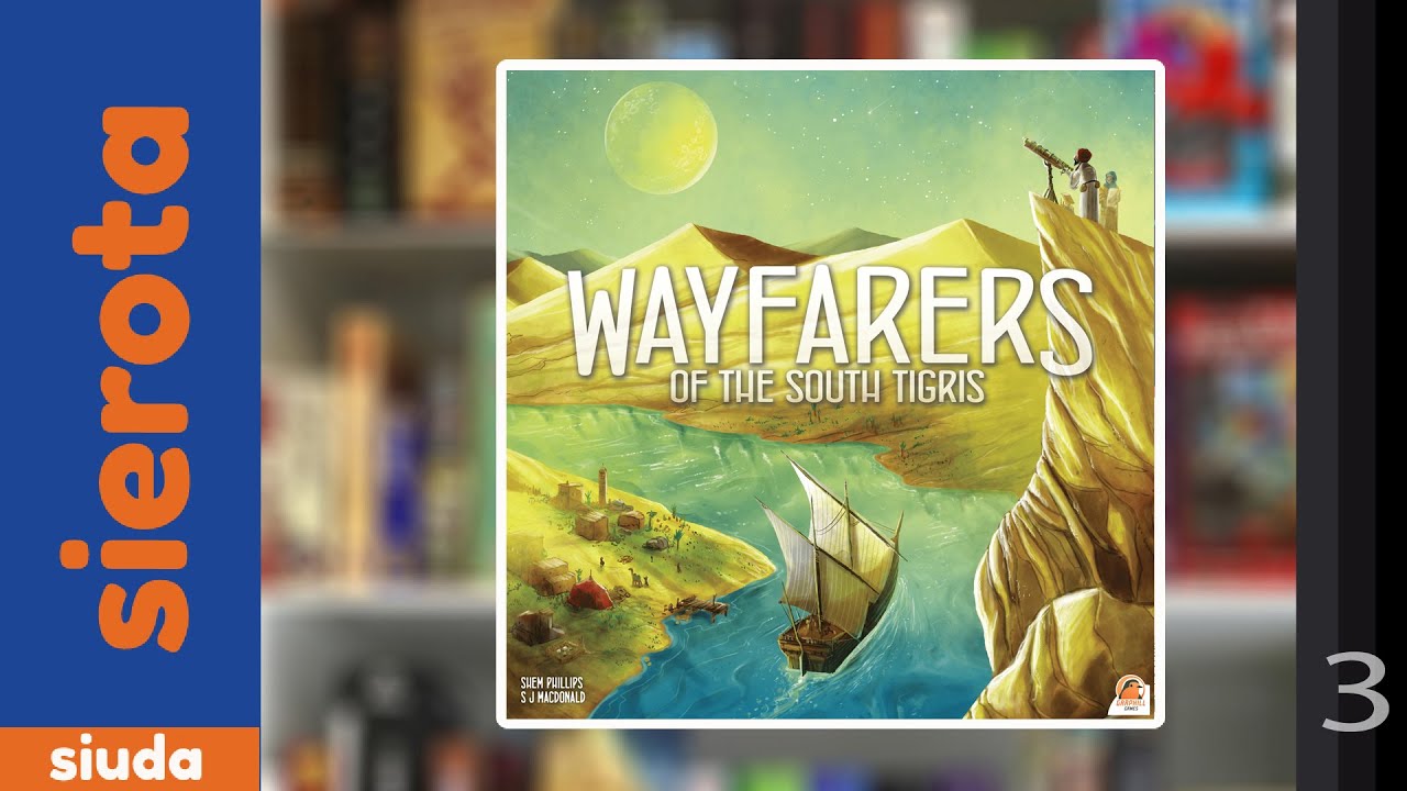 Wayfarers of the south tigris.  Разбор правил настольной игры