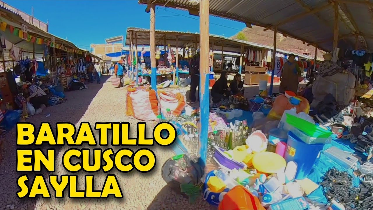 así está la Feria el BARATILLO, CACHINA de CUSCO / Saylla