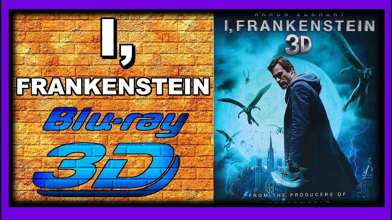 I, Frankenstein (2014 Movie) 3D Blu-ray Review