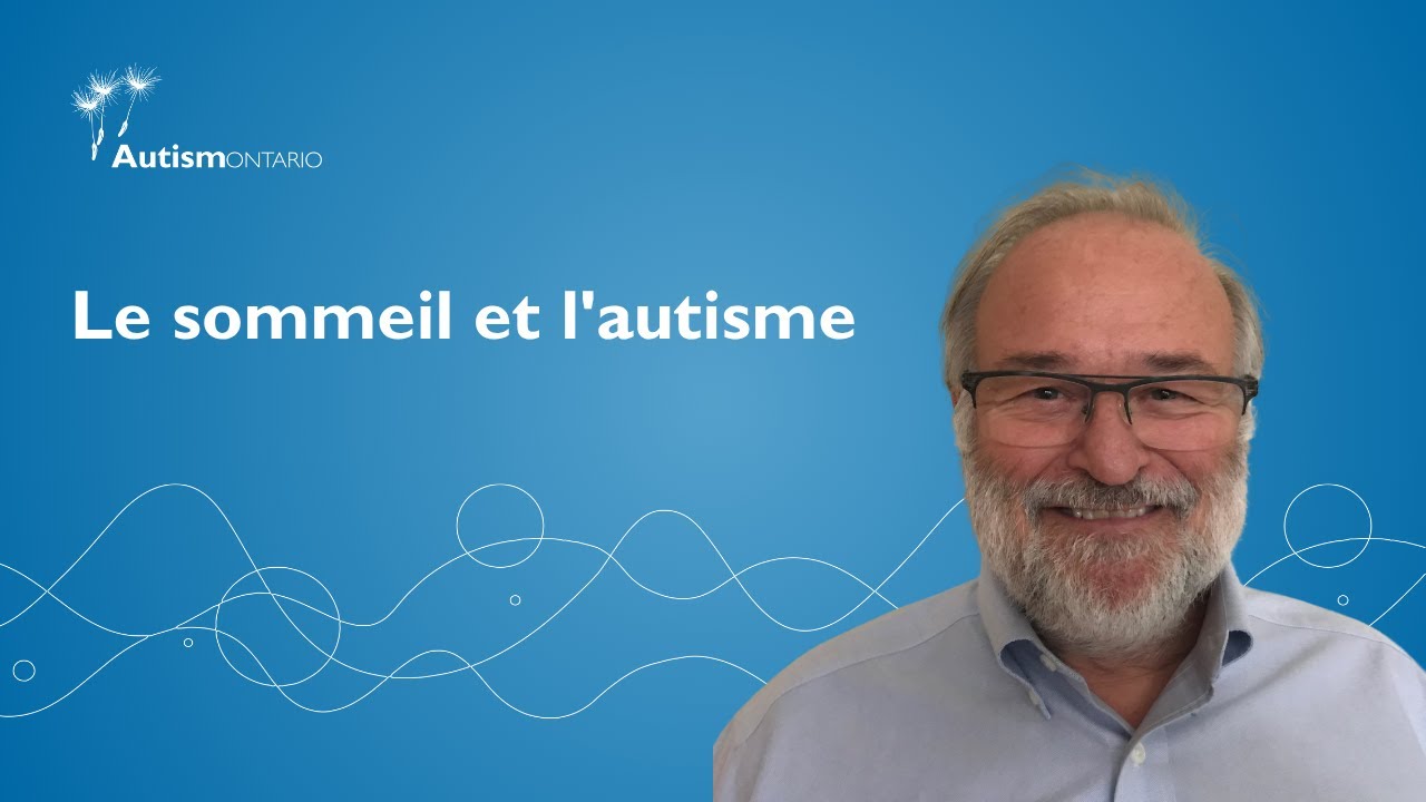 Le sommeil et l'autisme