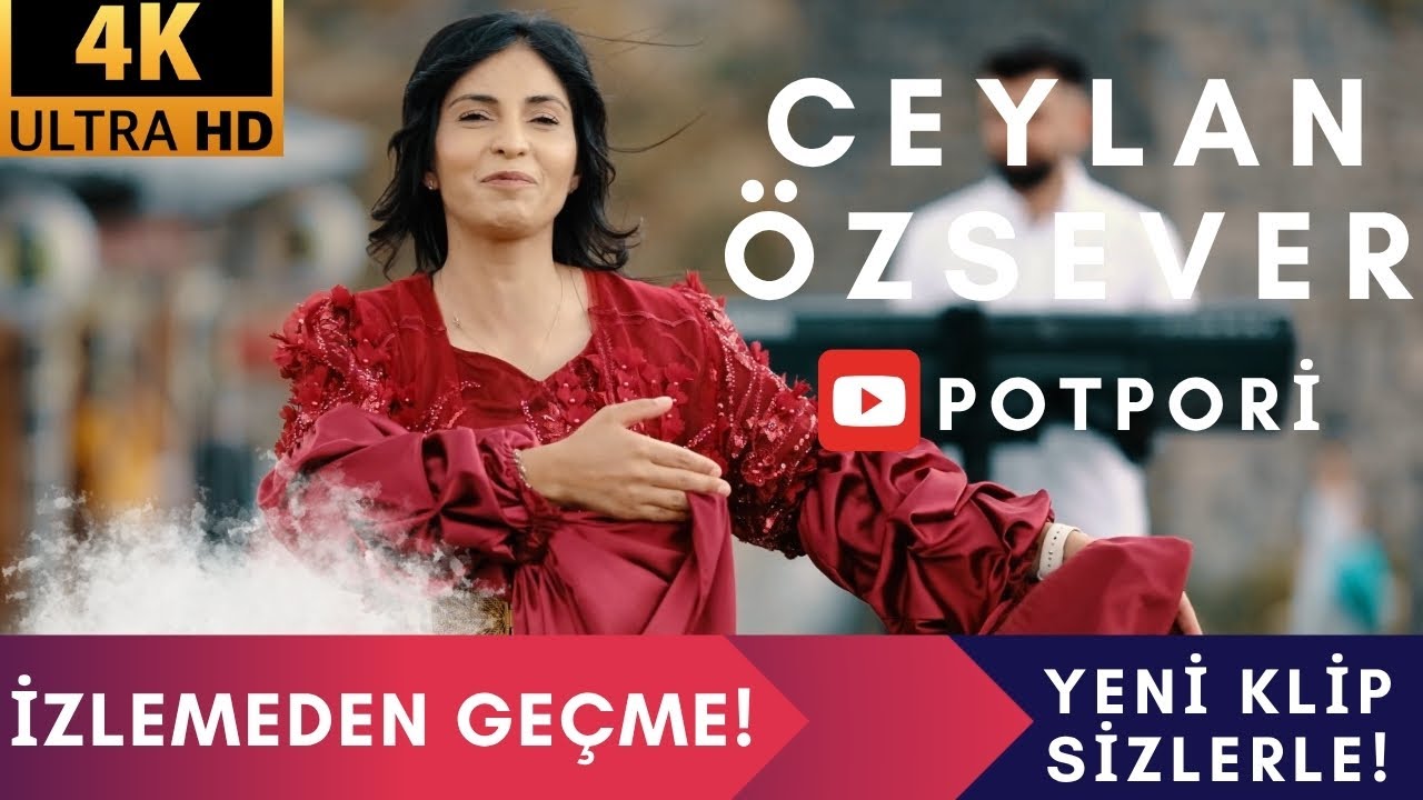 Ceylan Özsever-Potpori 2025