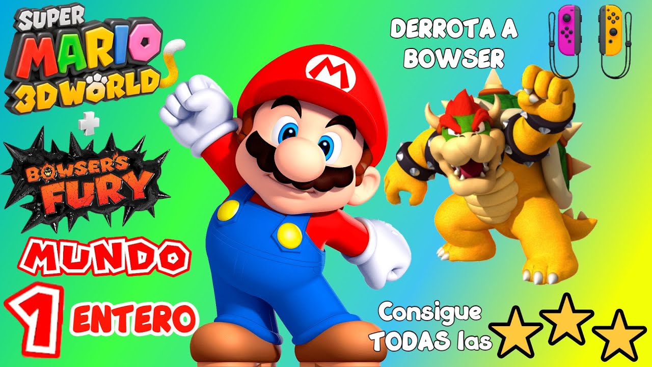 🎮 Super Mario 3d World + Bowser's Fury 🌍 Consigue todas las ESTRELLAS ⭐⭐⭐ del MUNDO 1