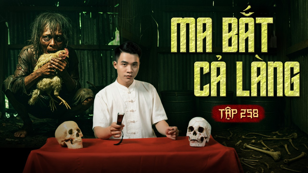 NHÀ MA TẬP 258 | NHAI SỐNG THỊT - KHÁT MÁU THÈM THỊT | CHUYỆN MA SỢ HÃI I - MC DUY THUẬN | FULL 4K