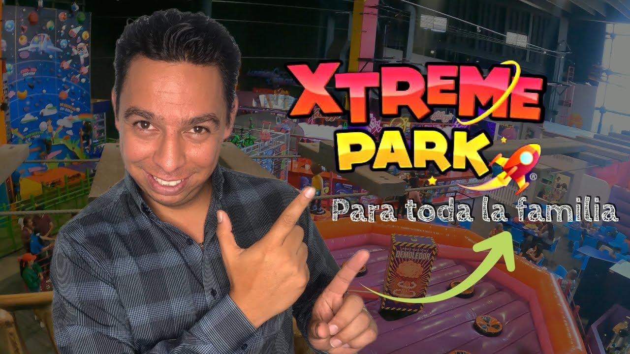 XTREME PARK, este parque de diversiones nos SORPRENDIÓ